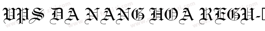 VPS Da Nang Hoa Regu字体转换